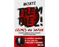 Tremblez ! Crimes au Japon