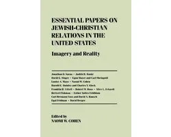 Essential Papers on Jewish-Christian Relations in the United States