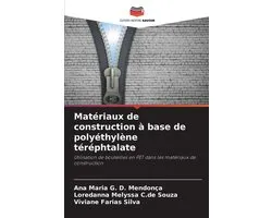 Matériaux de construction à base de polyéthylène téréphtalate