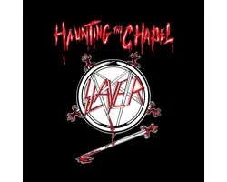 Slayer - Haunting The Chapel (MC)