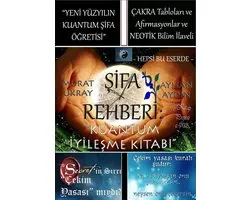 Şifa Rehberi "Kuantum İyileşme Kitabı"