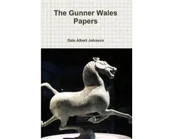 The Gunner Wales Papers