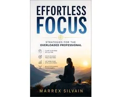Effortless Focus