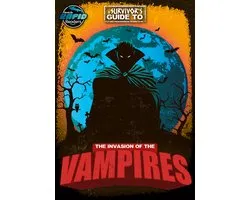 A Survivor's Guide to…-The Invasion of the Vampires