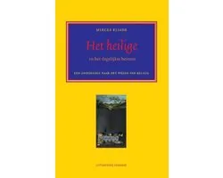 Fenomenologische Klassieken 6 - Het heilige en het profane