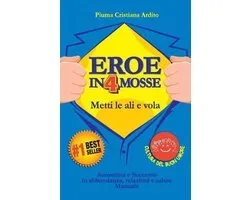 Cultura del Buon Umore- Eroe in 4 Mosse