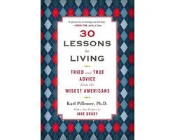 30 Lessons for Living