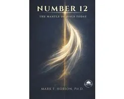 Number 12: The Mantle of Jesus Today
