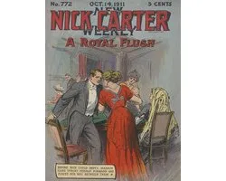 A Royal Flush, or, Nick Carter’s Pursuit of a Living Mystery