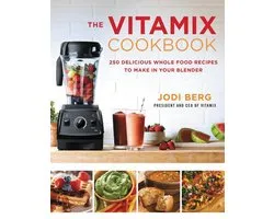 ISBN The Vitamix Cookbook, Couverture rigide, 400 pages