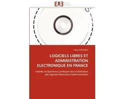 Logiciels Libres Et Administration Electronique En France