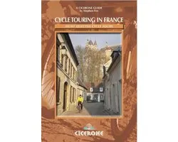 Cycle Touring In France Cicerone Guide