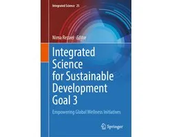 Integrated Science25- Integrated Science for Sustainable Development Goal 3