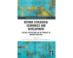Routledge Frontiers of Political Economy- Beyond Ecological Economics and Development