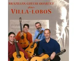Brazilian Guitar Quartet: Villa-Lobos
