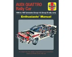 Audi Quattro Rally Car Enthusiasts' Manual