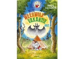 Dolfje Weerwolfje - Beste weerwolfvakantie ooit