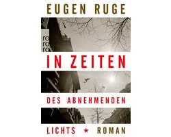 In Zeiten des abnehmenden Lichts