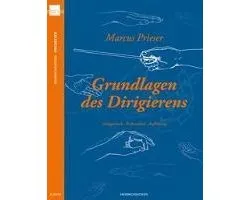 Grundlagen des Dirigierens