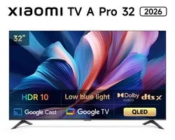 Xiaomi TV A Pro 2026 32 inch (81 cm) - QLED - Smart TV avec Google TV - Commande vocale Google Assistant - Dolby Audio & DTS:X - HDMI 2.1 - Slot CI+ - Google Cast
