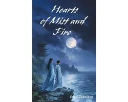 Hearts of Mist and Fire