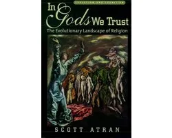 Evolution and Cognition - In Gods We Trust