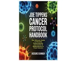 Joe Tippens Cancer Protocol Handbook