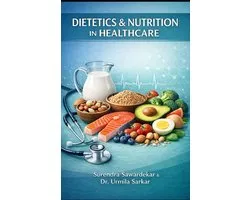 Dietetics & Nutrition in Healthcare
