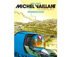 Michel Vaillant - legendes SC 3 - Een dramatisch seizoen