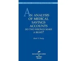 An Analysis of Medical Savings Accounts