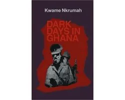 Dark Days In Ghana