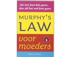 Murphy S Law Voor Moeders