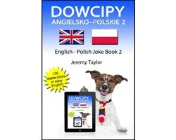 Dowcipy Angielsko–Polskie 2 (English Polish Joke Book 2)