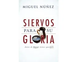 Siervos para Su gloria