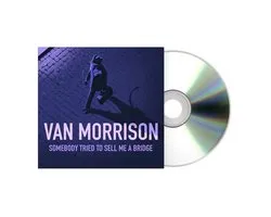 Van Morrison - Somebody Tried to Sell Me a Bridge (Cd)