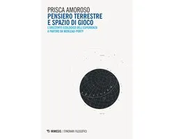 Pensiero terrestre e spazio di gioco