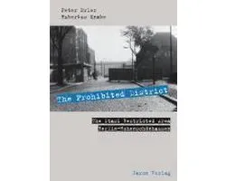 The Prohibited District