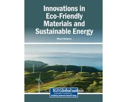 Innovations in Eco-Friendly Materials and Sustainable Energy