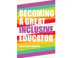 Disability Studies in Education 16 - Becoming a Great Inclusive Educator