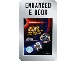 Automotive Series - Modelling, Simulation and Control of Two-Wheeled Vehicles, Enhanced Edition