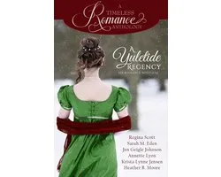 Timeless Romance Anthology 21 - A Yuletide Regency