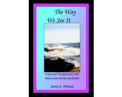 The Way We See It