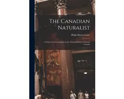 The Canadian Naturalist [microform]