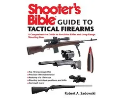 Shooter's Bible Guide to Tactical Firearms