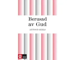 Berusad av Gud
