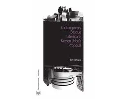 Contemporary Basque Literature: Kirmen Uribe's Proposal