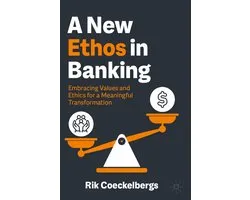 A New Ethos in Banking