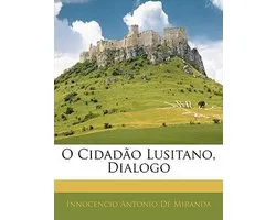 O Cidadão Lusitano, Dialogo