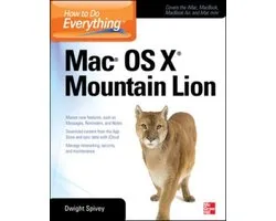 How To Do Everything Mac Os X Mountain Lion