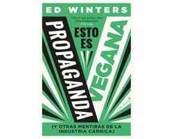 Ensayo - Esto es propaganda vegana